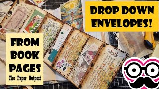 EASY DROP DOWN ENVELOPES  in Junk Journals! Beginner Tips! The Paper Outpost! :)