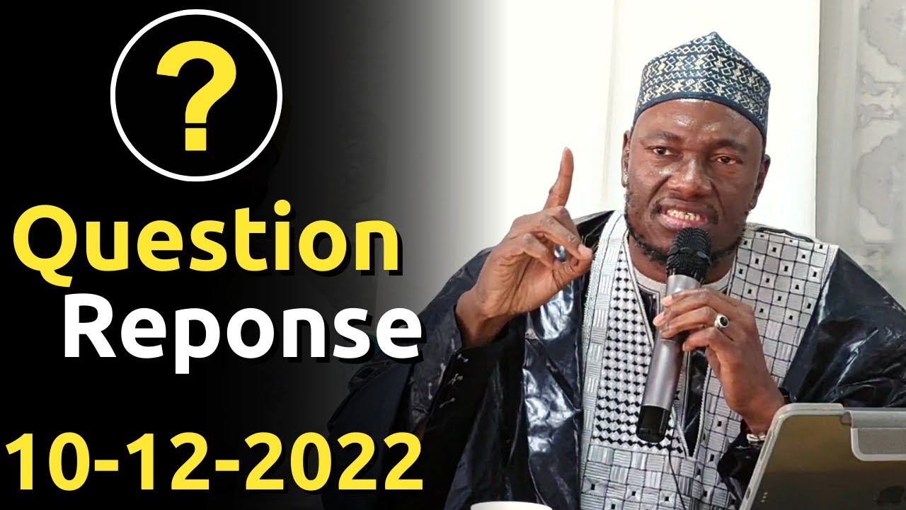 QUESTION REPONSE ABDOULAYE KOITA 10/12/2022 | IMAM ABDOULAYE KOITA | QUESTION REPONSE IMAM KOITA