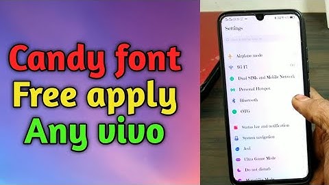 Candy font for vivo v11 pro and all vivo mobile