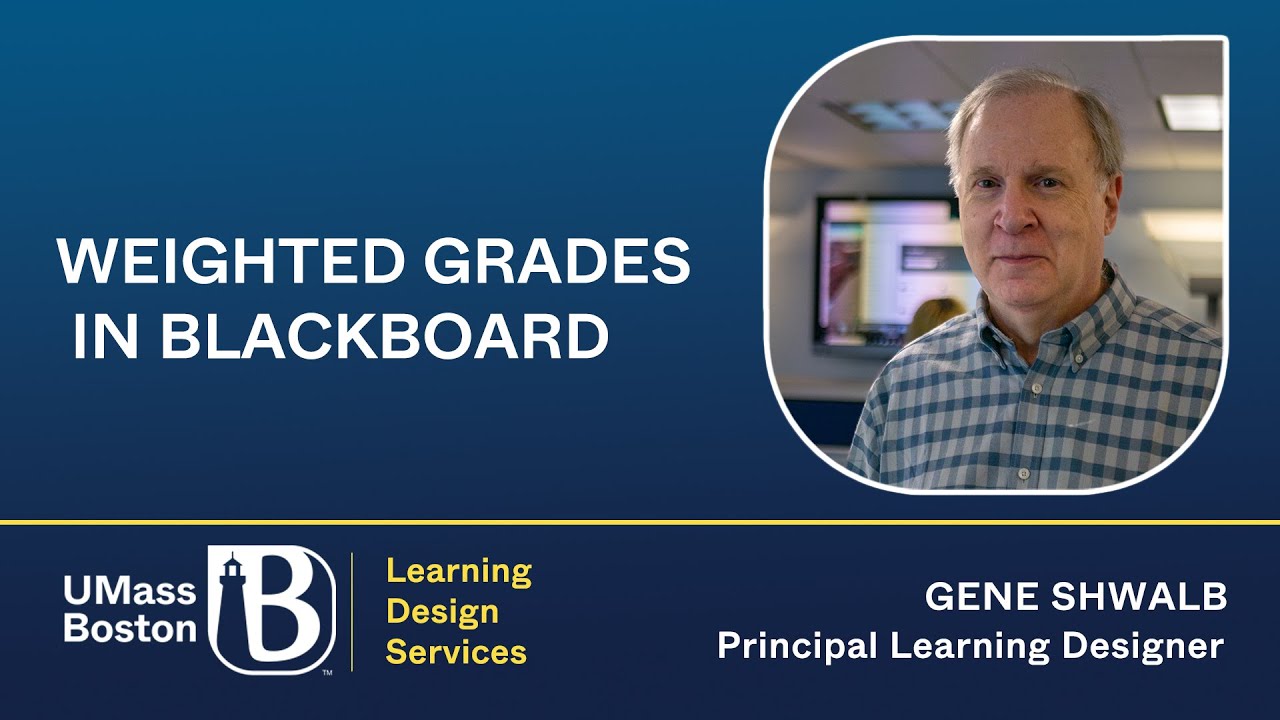 Weighted Grades In Blackboard