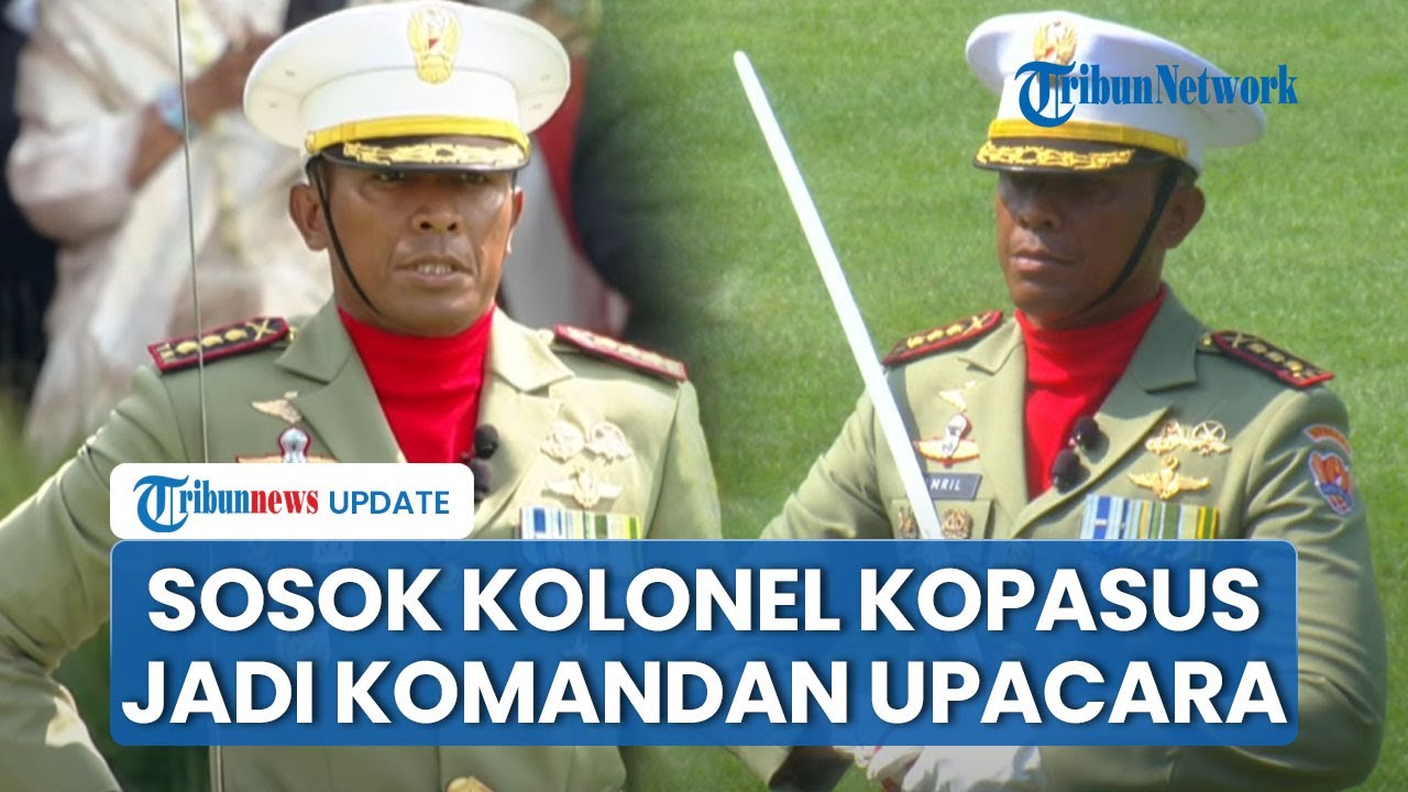 Sosok Komandan Upacara HUT ke-80 Kemerdekaan RI di Istana Negara, Kolonel Amril: Dangrup 1 Kopassus