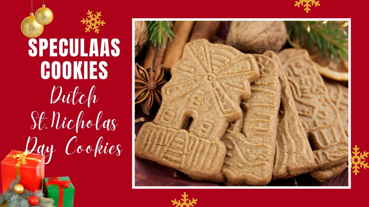 Dutch St. Nicholas Cookies | Speculaas | Speculoos | Spekulatius