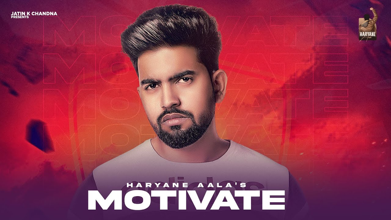 Motivate - Haryane Aala | Sohi Saini | Bunny Beats |  New Haryanvi Song 2021 | Latest Haryanvi Song