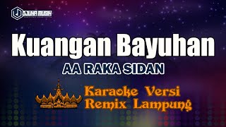 Karaoke Kuangan Bayuhan - AA Raka Sidan // [Djuna Musik]