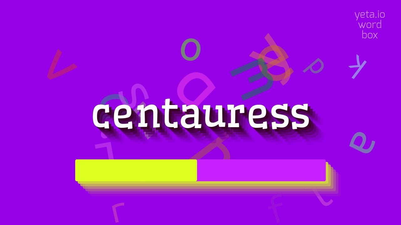КАК СКАЗАТЬ КЕНТАВРЕССА? (HOW TO SAY CENTAURESS?)