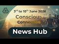 Conscious Connection: News Hub - 3rd to 10th June 2026