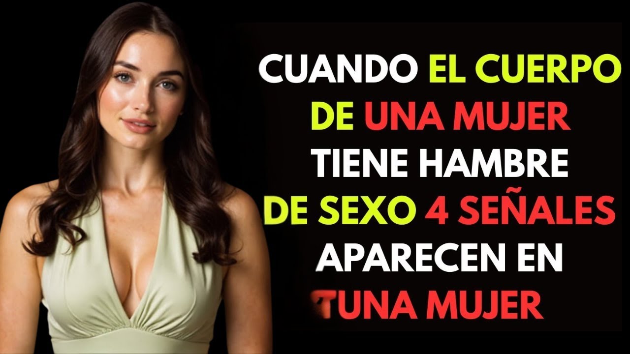 DATOS PSICOLÓGICOS SOBRE EL LENGUAJE CORPORAL FEMENINO / LENGUAJE DEL AMOR Y COMPORTAMIENTO HUMANO