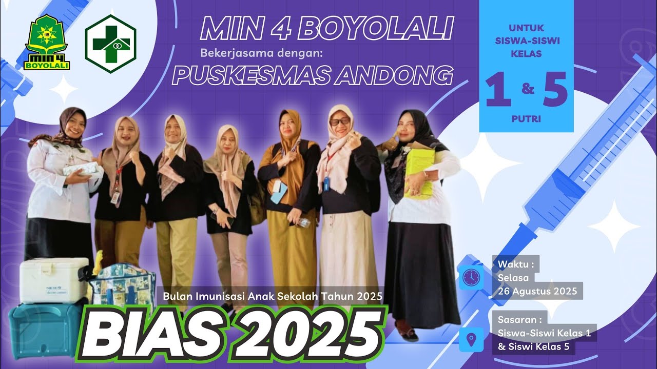 BIAS Tahun 2025 • PUSKESMAS ANDONG - MIN 4 BOYOLALI •