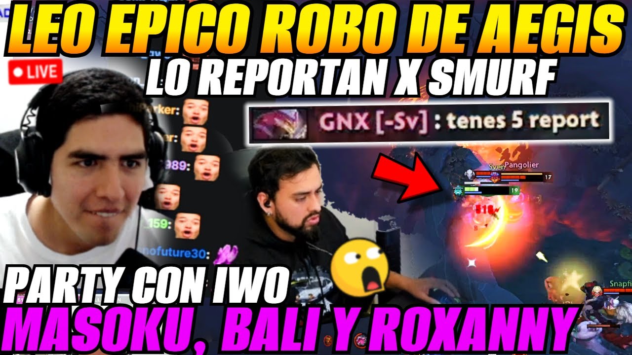😲REPORTAN A LEO x smurf.. sorprende con épico robo de AEGIS en Party con IWO!😲