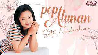 Siti Nurhaliza - Pop Alunan Siti Nurhaliza (Official Lyric Video) (Best Audio Quality)