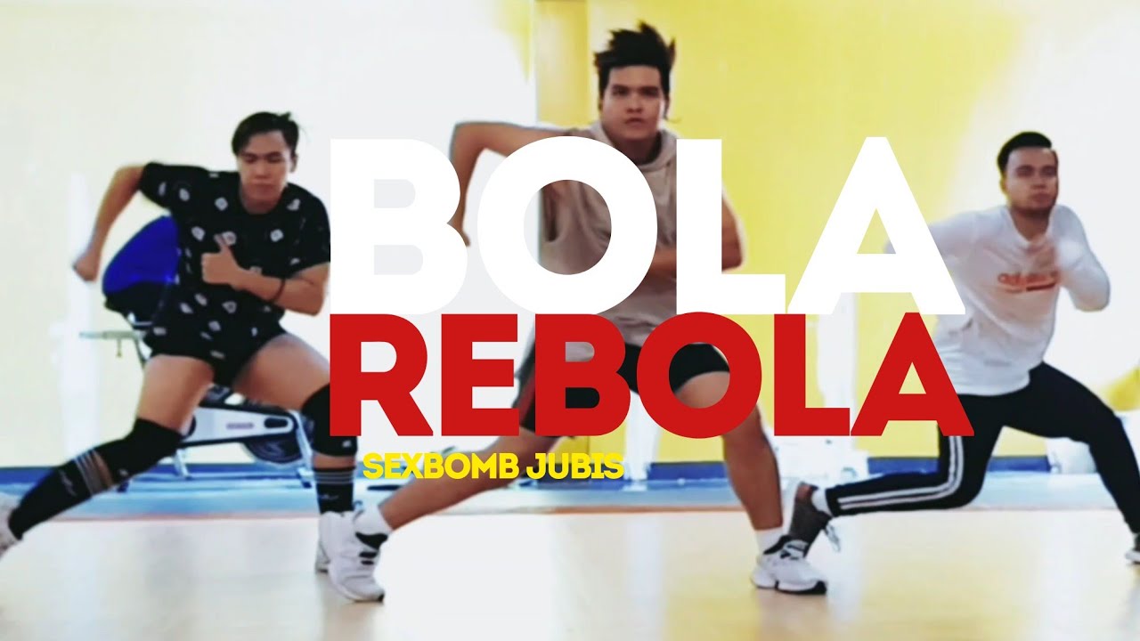 BOLA REBOLA | Sexbomb Jubis