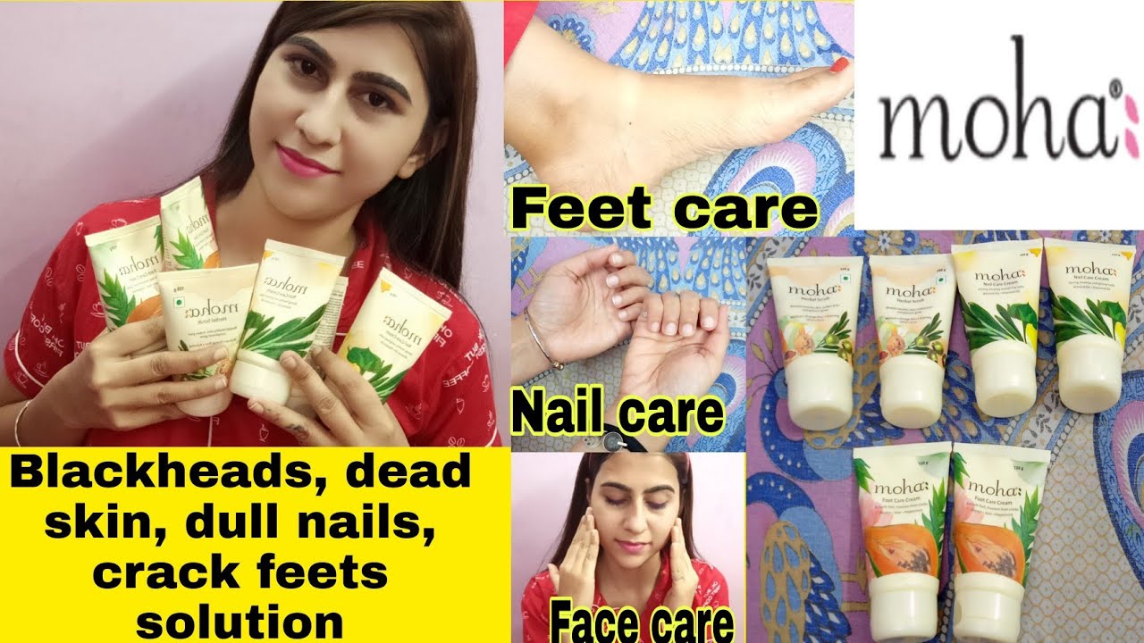Moha skincare for healthy skin Face scrub, Nail cream, Foot cream