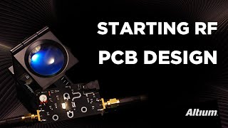 Starting an RF PCB Design