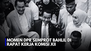 Sampe Istighfar, Momen DPR Faksi PDIP Semprot Bahlil di Rapat Kerja Komisi XII