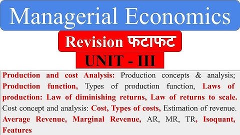 3| Production Analysis, Law of Production, Cost Analysis, isoquant, managerial economics aktu notes