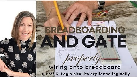 How to Properly wire Logic Gates onto Breadboard. Wiring an AND gate neatly.