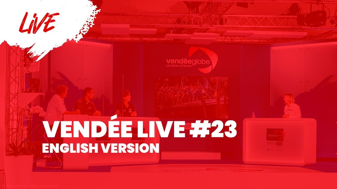 Vendée Live #23 [EN]
