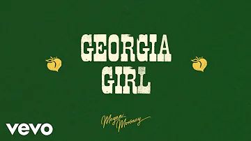 Megan Moroney - Georgia Girl (Lyric Video)