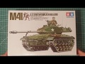 Old School Cool. Tamiya 1/35 M41 Walker Bulldog Unboxing/Kit review