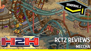 RCT2 Reviews, H2H10, Semifinal 2, Meccha