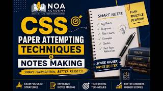 NOA CSS Notes making & Paper Attempting techniques