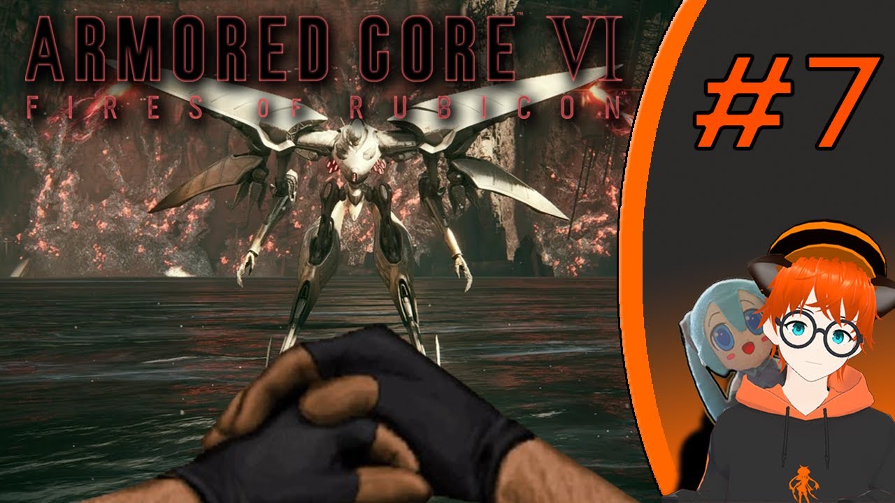 Hat Team Epic | Armored Core VI [Part 7] | Daredevil Antics