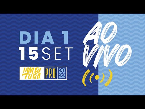 AO VIVO | 15 Set | Dia1 - Taça Brasil CBSurf Imbituba Pro 2022