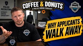 Coffee & Donuts: I Solved the Police Hiring Problem (Here is What Actual Applicants are Saying)