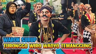 WAROK TWW TURONGGO WIRO WADYO FULL SURUP LIVE KARANG NGUWET KRANGGAN TEMANGGUNG