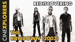 Rediscovering: The Rundown (2003)
