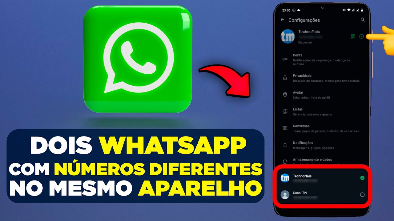 Como Ter Dois WhatsApp com Números Diferentes no Mesmo Celular ...