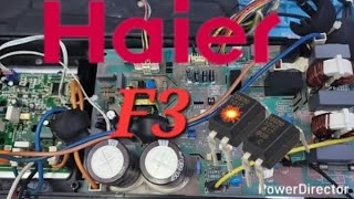 Haier Dc inverter ac F3 error code outdoor pcb Dc inverter ac pcb