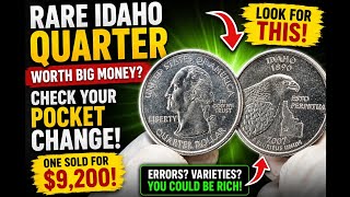 2007 Idaho State Quarter — Worth Up to $500? Errors &amp; Values Explained