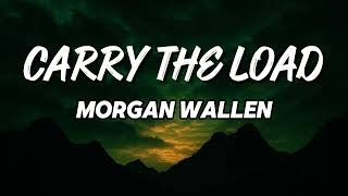 Morgan Wallen - Carry the Load (NEW SONG 2025) - COVER REMIX | Country Music, Country (LYRICS)