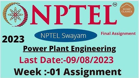 Power plant Engineering // Week 01 //Assignment 01//NPTEL