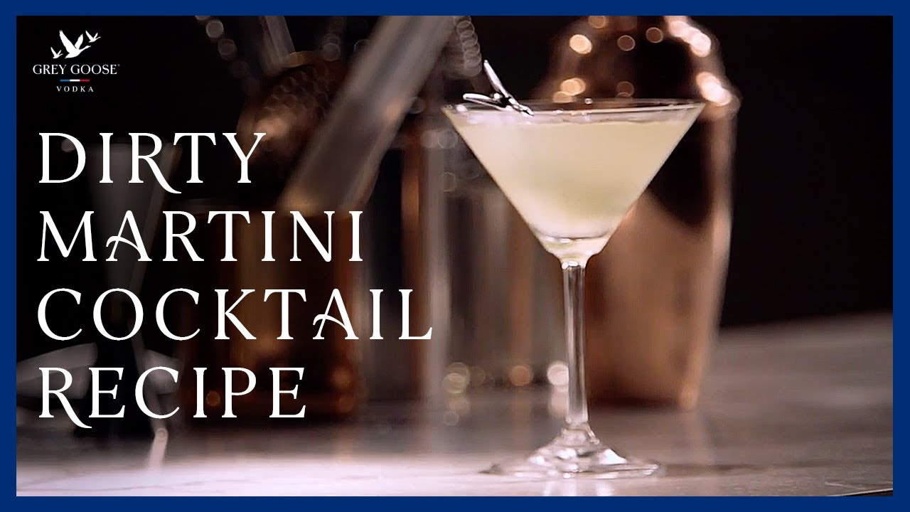 The Perfect Dirty Martini Recipe