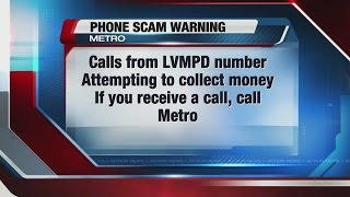 Las Vegas police send out warning about phone scam