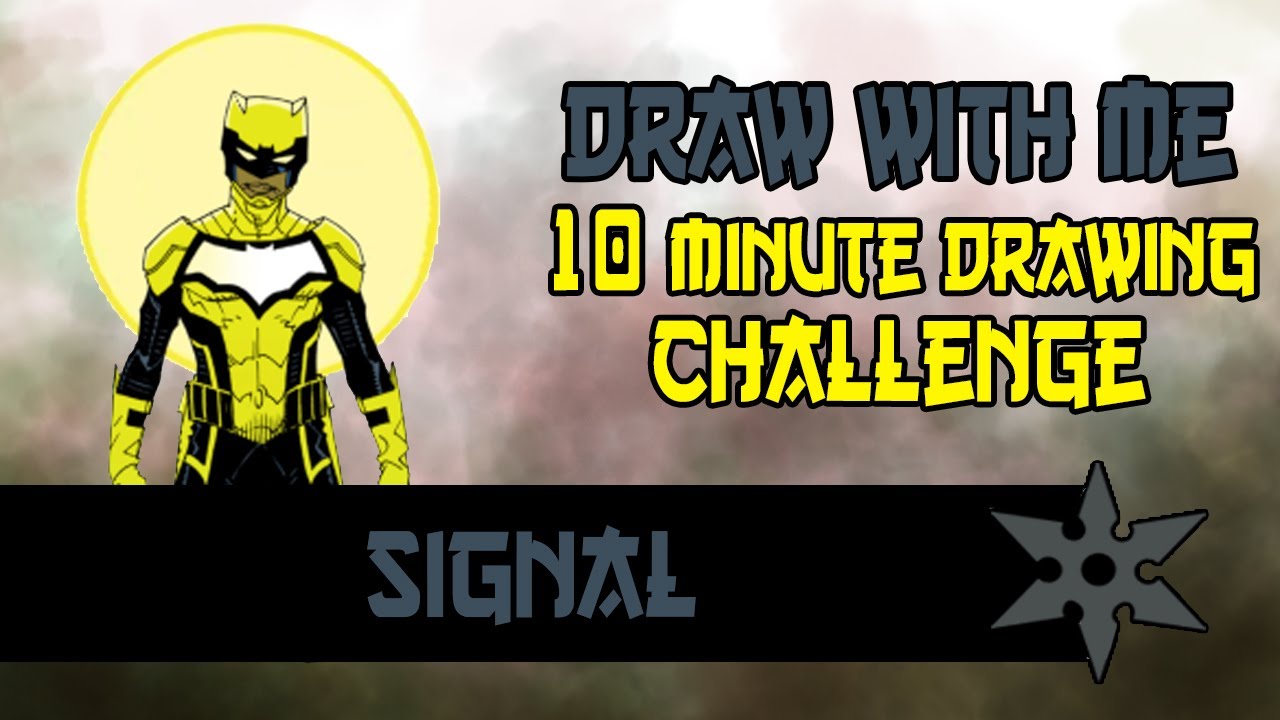 Draw with me. #signal 10 Minute Drawing Challenge #artchallenge #batman ...