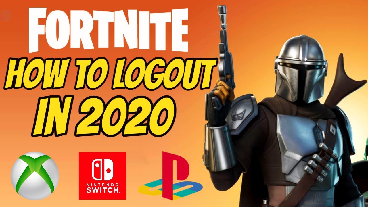 How To Logout Of Fortnite Switch 2020 Fornite