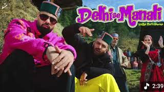 Delhi Se Manali Ladak Tera Diwanabadsha X. Shiraj X. Mannu Official Music Video