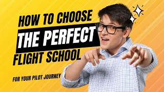 How To Choose The Perfect Flight School For Your Pilot Journey Step 3