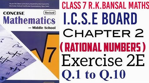 Exercise 2E Class 7 ICSE Maths concise mathematics