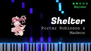 Porter Robinson & Madeon - Shelter【Piano】