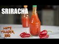 homemade SRIRACHA | Hot Sauce Recipe