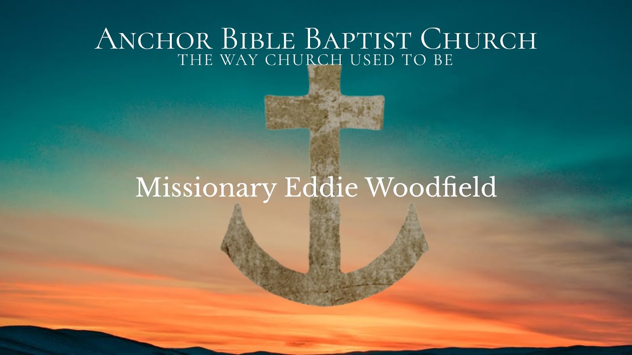 Missionary Eddie Woodfield