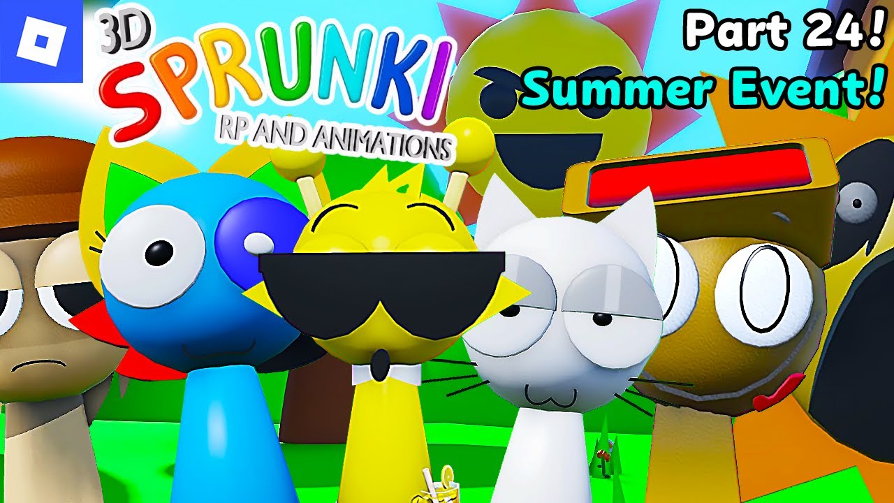 3D Sprunki RP And Animations [Part 24, Summer Event!] : roblox mascot gameplay walkthrough