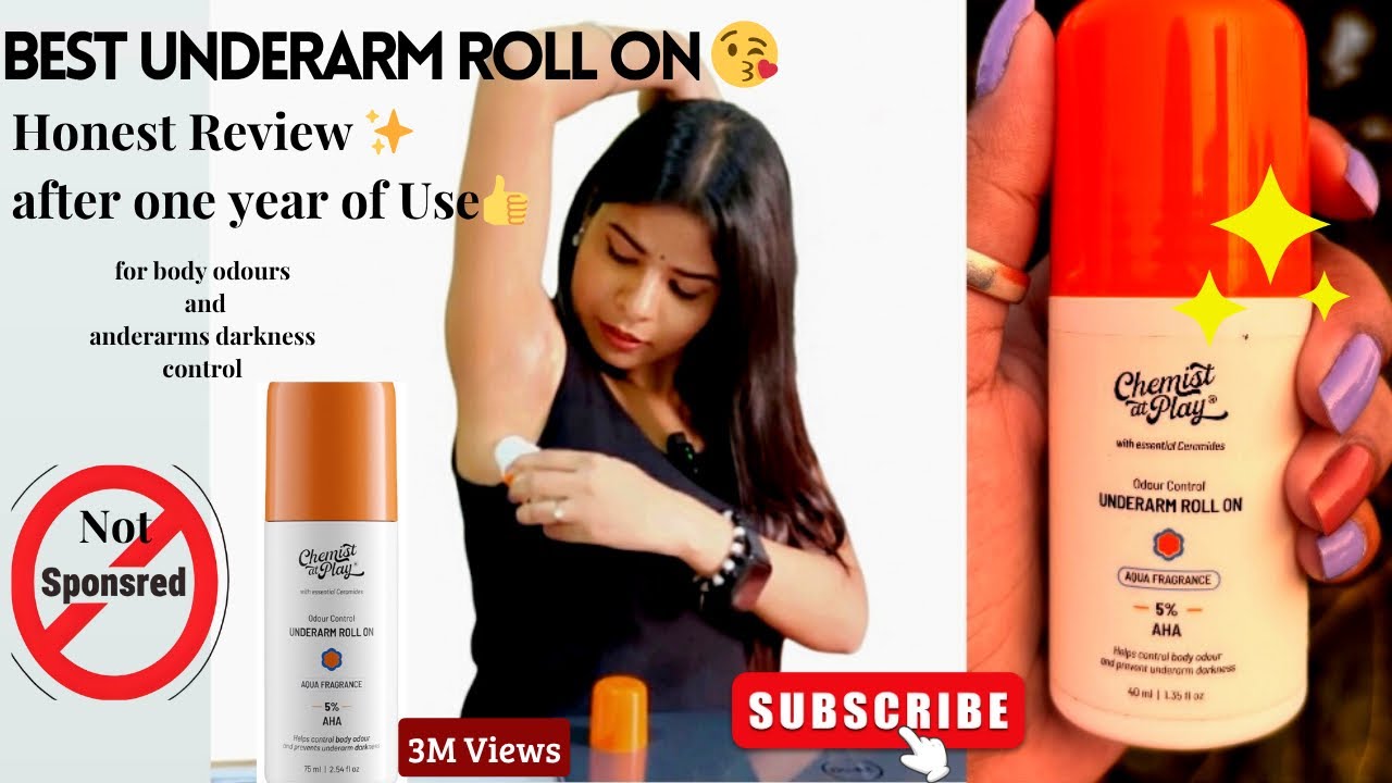 Best Underarm Roll on for darkness and odour control | Chemist at Play Underarm Roll On 