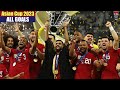 Asian Cup 2023 in Qatar 🇶🇦 ◉ All Goals.