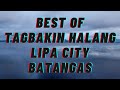 THE BEAUTY OF TAGBAKIN HALANG LIPA CITY BATANGAS