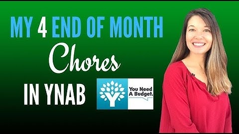 My 4 End of Month Chores in YNAB